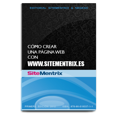 Cómo crear una página web con www.sitementrix.es (ISBN 9789081933711)